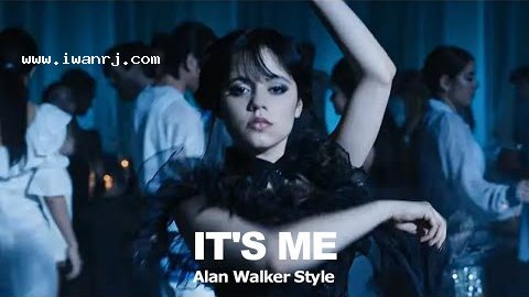 Lirik Lagu IT'S ME Alan Walker Style