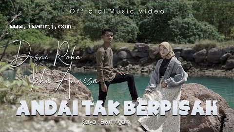 Chord Gitar Andai Tak Berpisah Dosni Roha Ft Icha Annisa Lirik Lagu