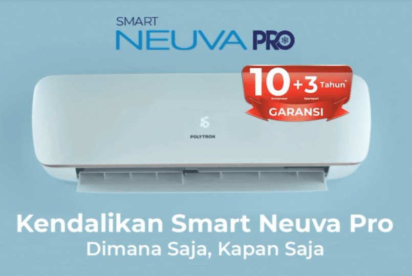 AC Smart Neuva Pro Series Merupakan Smart AC Berteknologi [High Cooing Capacity] Terbaik