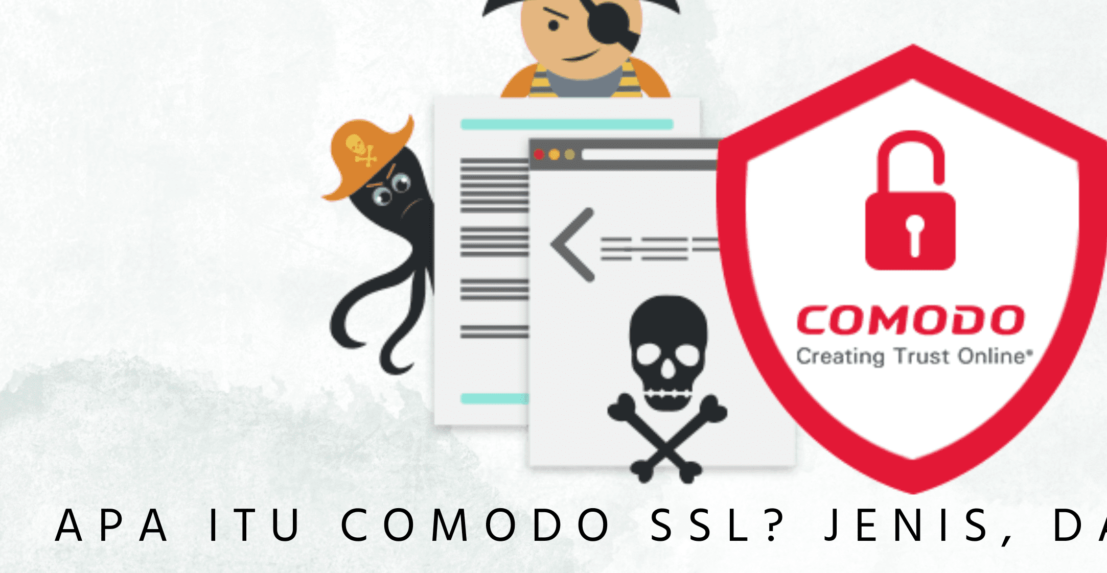 What is Comodo SSL? Types and Uses