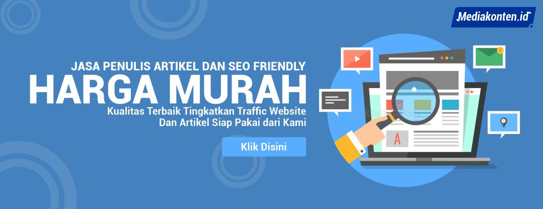 Berikut Jasa Artikel SEO Mediakonten Murah Berkualitas Siap Pakai