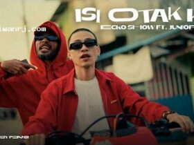 Lirik Lagu Isi Otak Ku Ecko Show ft Junior Key #Best Popular 1nfo