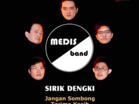 Lirik Medis Band – Sirik Dengki 3